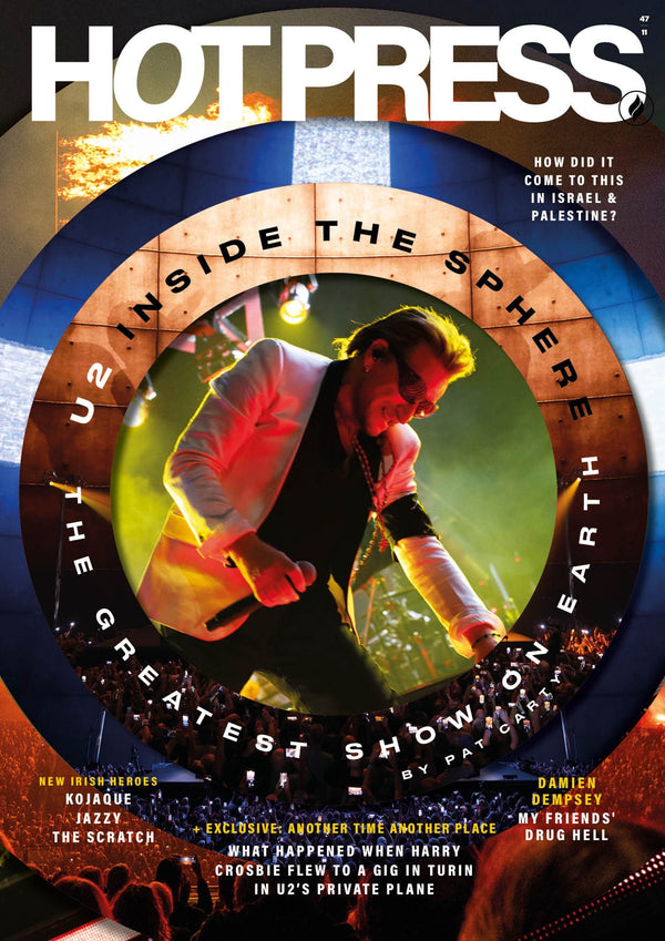 Hot Press Issue 47-11: U2 - Inside the Sphere