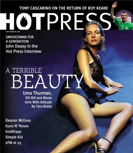 Hot Press 28-08: Uma Thurman