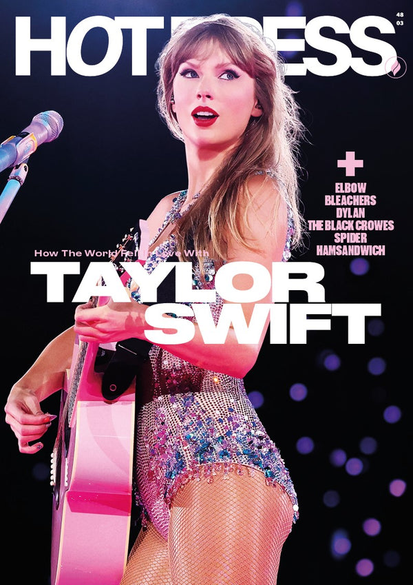 Hot Press Issue 48-03: Taylor Swift