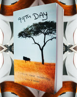 99th Day: A Warning About Technology