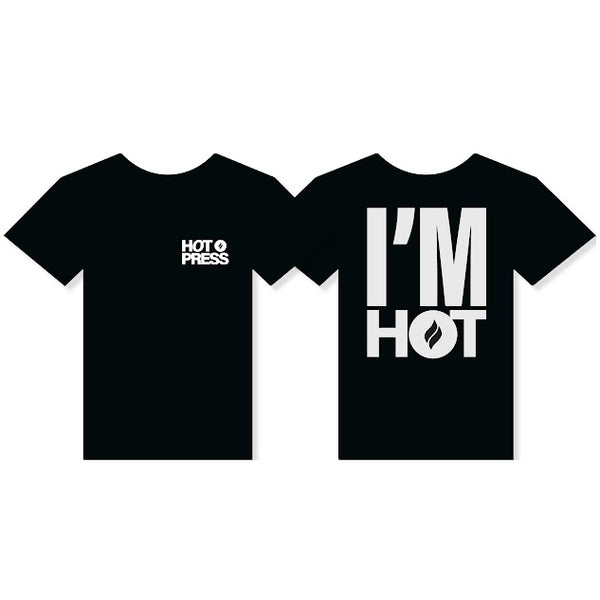 I'M HOT T-SHIRT