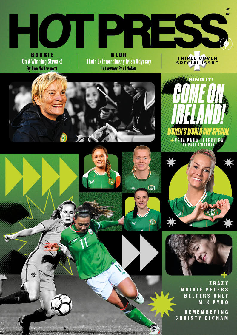 Hot Press Issue 47-07: Women's World Cup Special