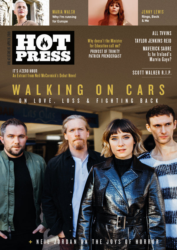 Hot Press 43-05: Walking On Cars