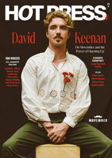 Hot Press Issue 45-11: David Keenan (Flip Cover Special)
