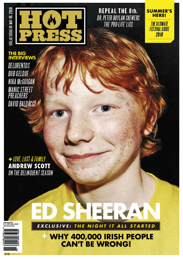 Hot Press 42-06: Ed Sheeran