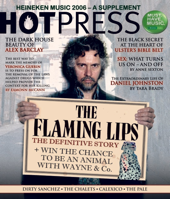 Hot Press 30-08: The Flaming Lips