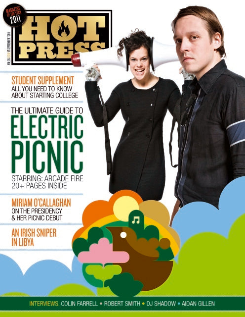 Hot Press 35-17: Electric Picnic Arcade Fire