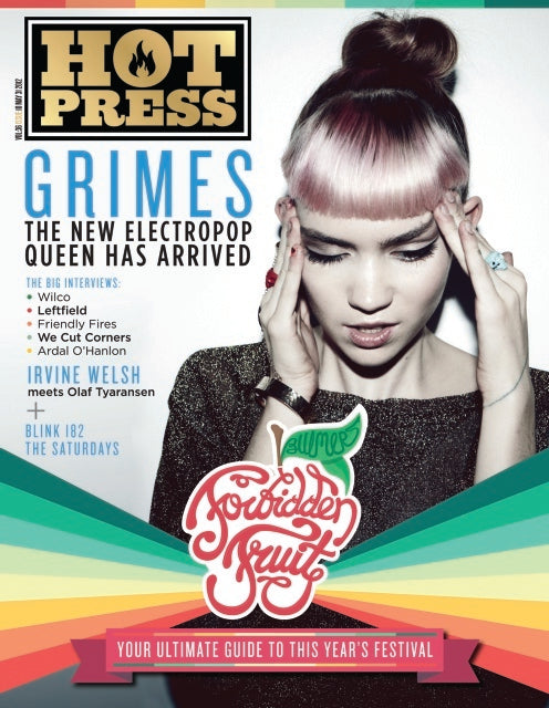 Hot Press 36-10: Forbidden Fruit, Grimes