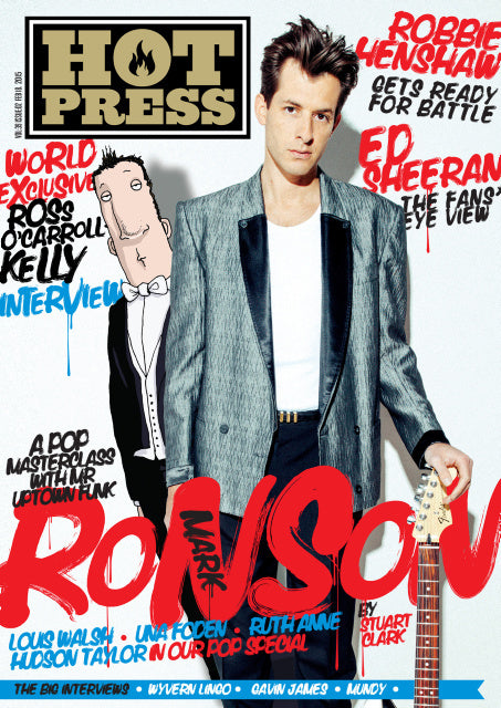 Hot Press 39-02: Mark Ronson – HOT PRESS